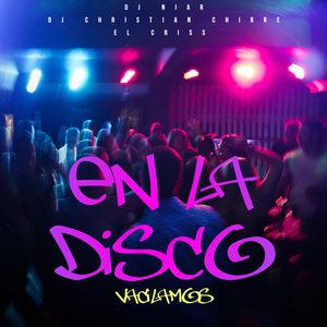 En la Disco Vacilamos