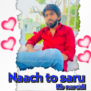 Naach to Saru