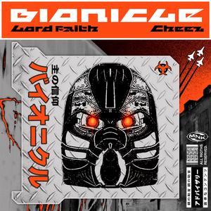Bionicle (feat. Cheez)
