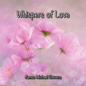 Whispers of Love