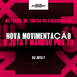 Nova Movimentação o Jota F Mandou pra Tu