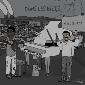 Dans Les Bails (feat. 9Y)