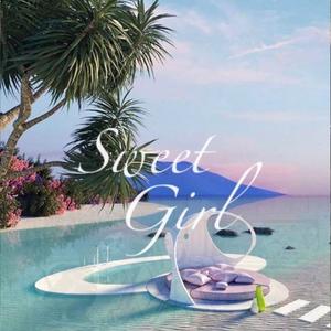 Sweet Girl (Chetto Baby)