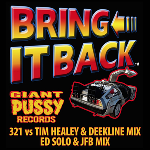 Bring It Back (321 UK Funky Mix)