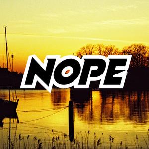 Nope