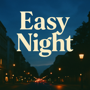 Easy Night