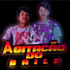 Agitação Do Baile - a Gente Se Completa
