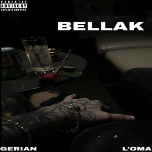 Bellak (feat. Gerian)