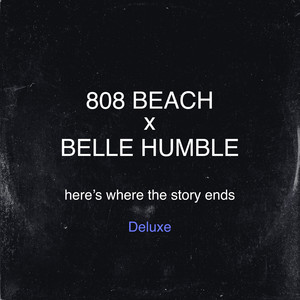 Here's Where The Story Ends (808 BEACH Remix)
