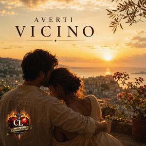 AVERTI VICINO