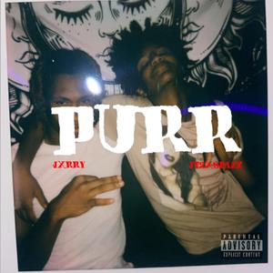 PURR (feat. Jxrry)