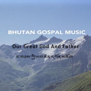 Our Great God And Father