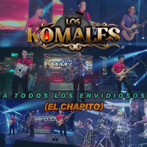 A Todos Los Envidiosos (El Chapito)[En Vivo]