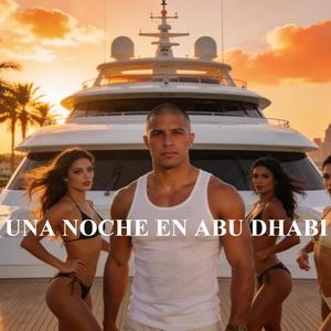 Una Noche En Abu Dhabi