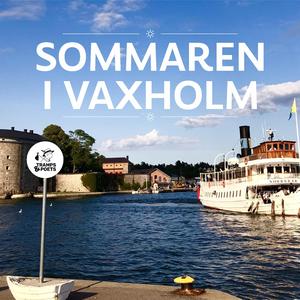 Sommaren i Vaxholm