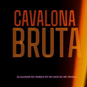 CAVALONA BRUTA