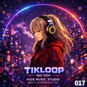 TIKLOOP NO VOX 017