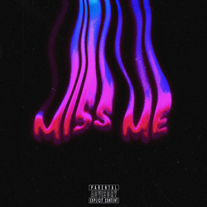 Miss Me