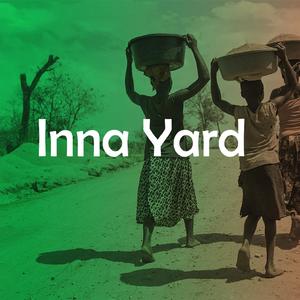 Inna Yard Riddim