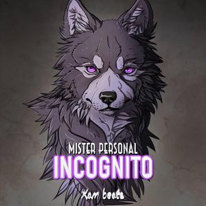 Incognito (feat. Kam Beats)
