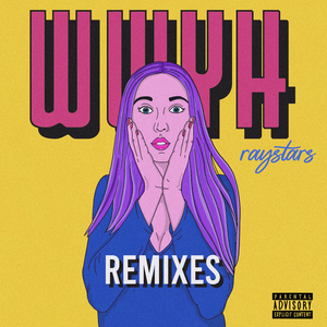 WWYH (TERRYBYLE Remix)