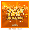 Sico Vox - TGIF (No Dulling)