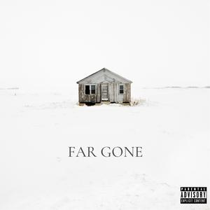 Far Gone