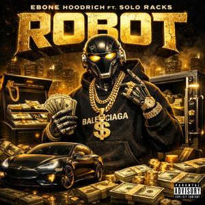 Robot (feat. Solo Racks)