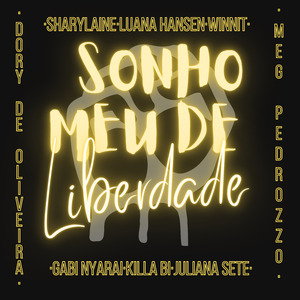 Sonho Meu de Liberdade