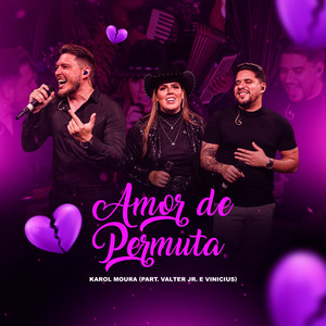 Amor de Permuta (Ao Vivo)