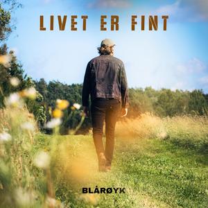 Livet Er Fint
