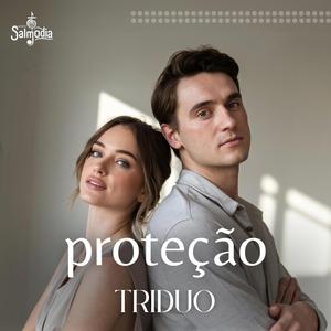 Proteção (Salmo 83) (feat. TRIDUO)