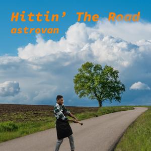 Hittin' the Road