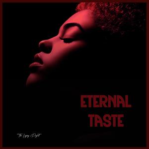 Eternal Taste