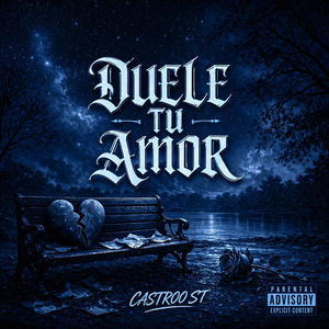 Duele Tu Amor