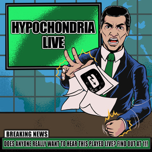 Hypochondria (Live)