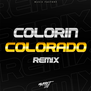 Colorín Colorado (Remix)