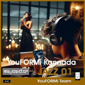 YouFORMí Kannada JAZZ 01