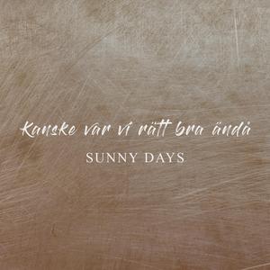 Kanske var vi rätt bra ändå