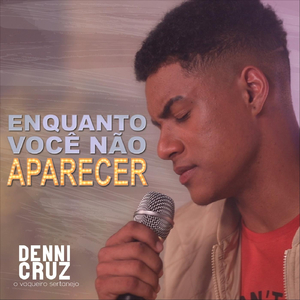 Enquanto Você Não Aparecer