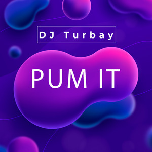 Pum It