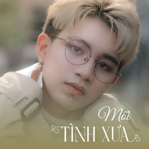 Mối Tình Xưa