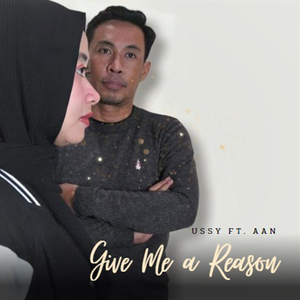 Give Me a Reason