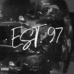 EST. 97