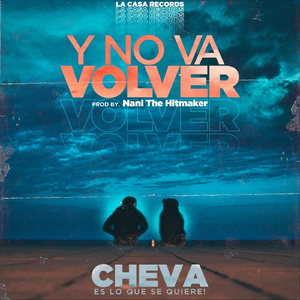 Y No Va Volver