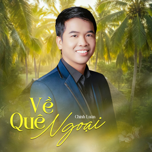 Về Quê Ngoại