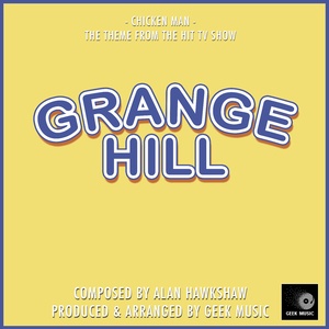 Chicken Man (From "Grange Hill")