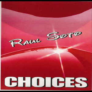 Choices- Radio Mix (Charlie Babie Feat Raul Soto)