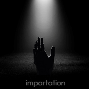 Impartation