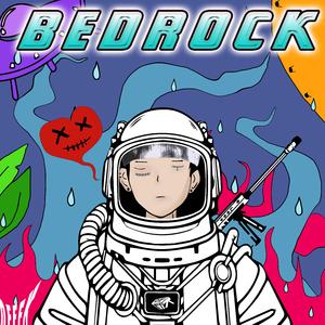 Bedrock（Prod.Jianastic.X）